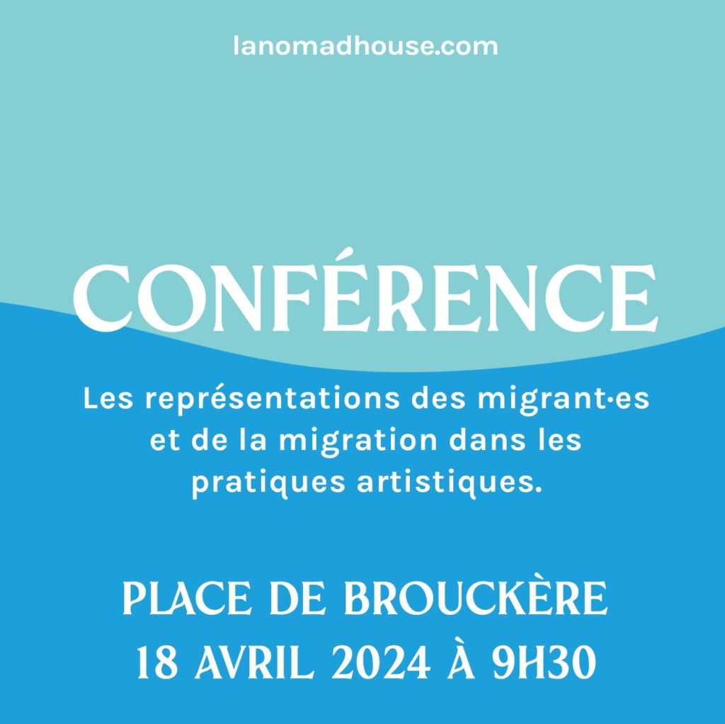 Conférence Les Nouveaux Disparus ; la migration ; Bruxelles ; experts ; pratiques artistiques